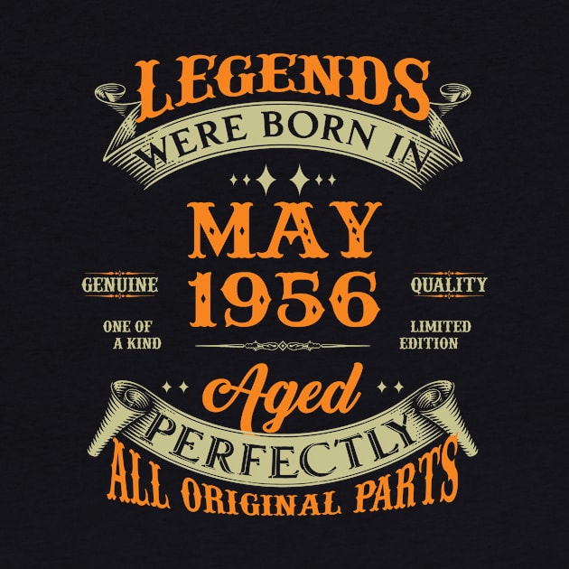 67th Birthday Gift Legends Born In May 1956 67 Years Old by Che Tam CHIPS